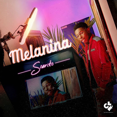 Soarito – Melanina [2021] mp3 Baixar e Ouvir
