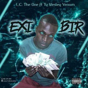 L.C The One – Exibir (feat. Ty Wesley Venom)