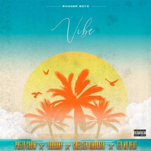 Preto Show (Banger Boyz) – Vibe (EP 2021) Baixar mp3