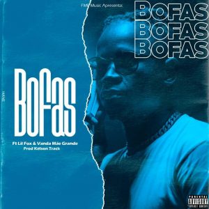 V-Lex – Bofas (feat. Lil Fox & Vanda Mãe Grande) [2021] Baixar mp3