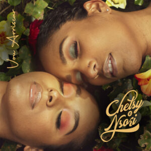 Chelsy Shantel & Nsoki – Vou Arriscar [2021] Baixar mp3