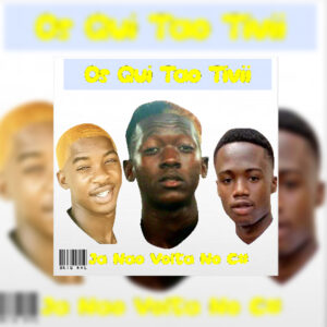 Os Qui Tão Tivii – Cocó Já Não Volta No C# (Prod. by TCalifa)