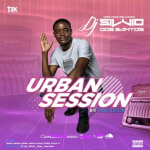DJ Sílvio Dos Santos – Urban Session (Mix Afro House)