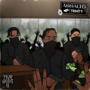Trinity 3nity – ASSALTO