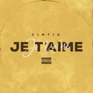Cintia – Je t’aime [2021] Baixar mp3