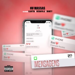 NV Massas – Mensagens (feat. R.Jotta, Fatboy6.3 & M4nty) [2021] Baixar mp3