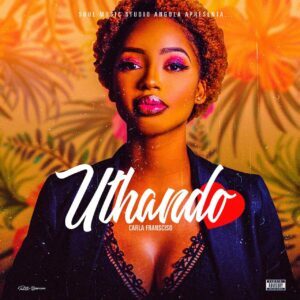 Carla Francisco - Uthando (EP)