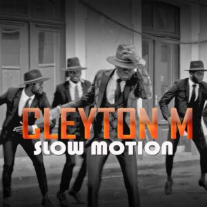 Cleyton M – Slow Motion [2021] Baixar mp3