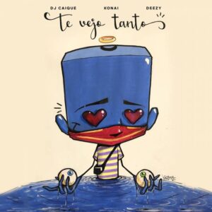 Konai, Deezy e Dj Caique – Te Vejo Tanto [2021] Baixar mp3
