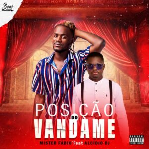 Mister Fábio – Posição do Vandame (feat. Dj Alcidio Mix) [2021] Baixar mp3