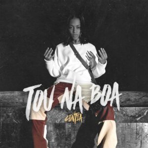 Cíntia – Tou Na Boa [2021] Baixar mp3