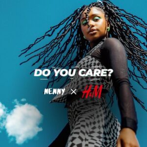 Nenny x H&M – Do You Care? [2021] Baixar mp3