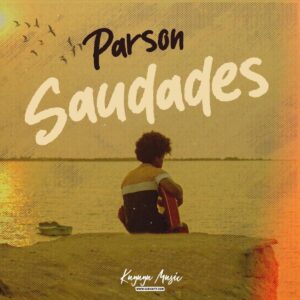 Parson – Saudades [2021] Baixar mp3