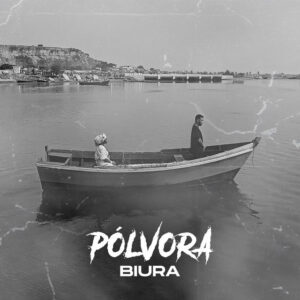 Biura - Pólvora [2021]