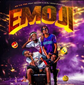 Os Tik Tok – Cara de Emoji (feat. Mauro K & Dj Vado Poster)