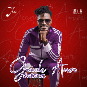 Seteca – Grande  Amor