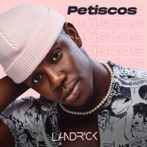 Landrick – Pedir Mais 2
