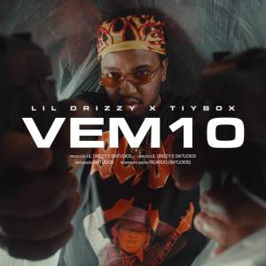 Lil Drizzy – Vem 10 [2021]