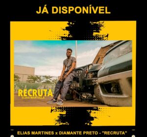 Elias Martines - Recruta