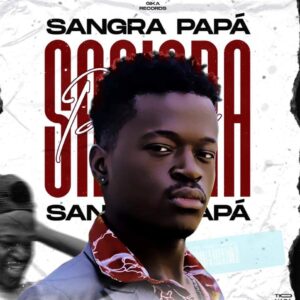 Tio Naza – Sangra Papá (Prod. Djasmim No Beatz)