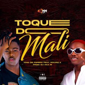 King Defofera x Mauro K x Dj Aka M – Toque do Mali [2021]