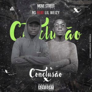 NS – Conclusão (feat- Lil Weizy)