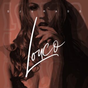 Djuma DS – Louco