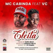 Francis MC Cabinda – Eleita (feat VC)