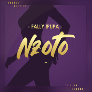 Fally Ipupa – Nzoto