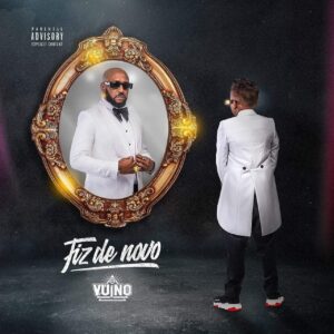 OG Vuino – Minha Mulher (feat. Filho do Zua)