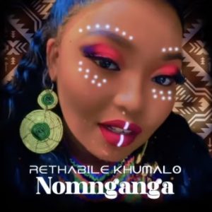 Rethabile Khumalo – Nomganga