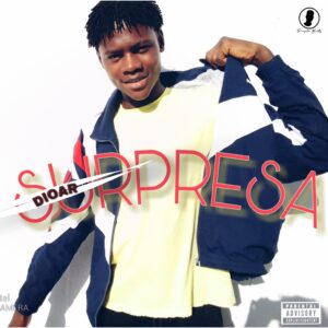 Dioar – Surpresa