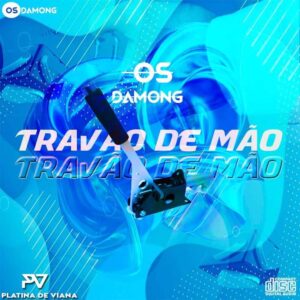 Os Damong – Travão de Mão