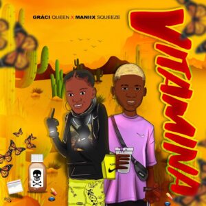 Gráci Queen x Maniix Squeeze – Vitamina