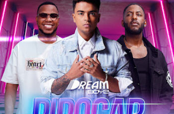 Dream Boyz – Pipocar
