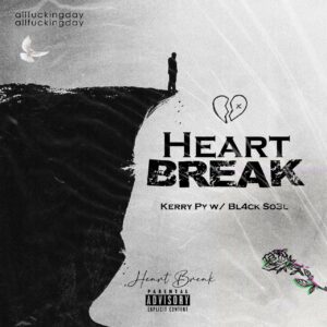 Deezy Beats x Kerry Pyy – Heart Break