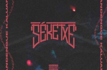 SÉKETXE – Kandengue Kaluanda