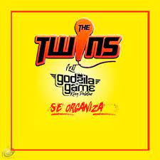 The Twins – Se Organiza (feat. Godzila do Game)