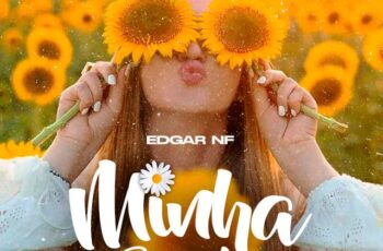 Edgar NF – Minha Bonita