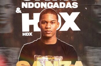 Uami Ndongadas – Sanza (feat. HDX)[Baixar 2022]