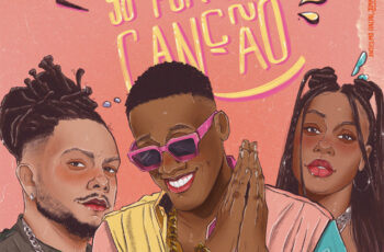 Anselmo Ralph – Só Por Uma Canção (feat. Rebecca, Jimmy P)