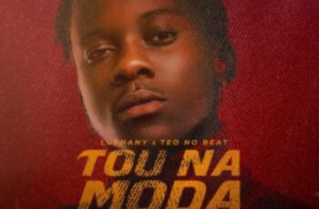Lurhany – Tou Na Moda