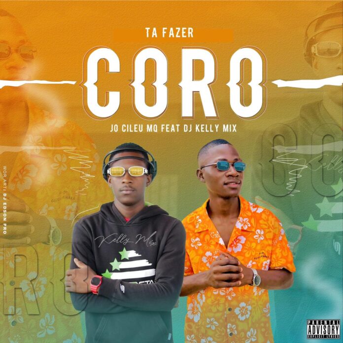 Jó Cileu MQ – Tá Fazer Coro (feat. Kelly Mix)