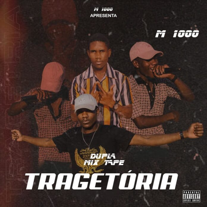 M1000 – Tragectória (Dupla Mixtape)