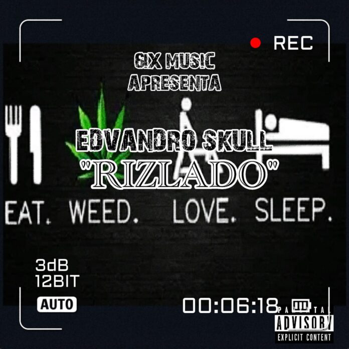 Edvandro Skull – Rizlado