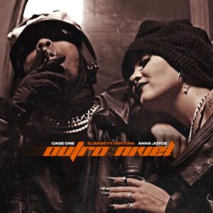 Cage One & Elisabeth Ventura – Outro Nível (feat. Anna Joyce) [Baixar 2022]