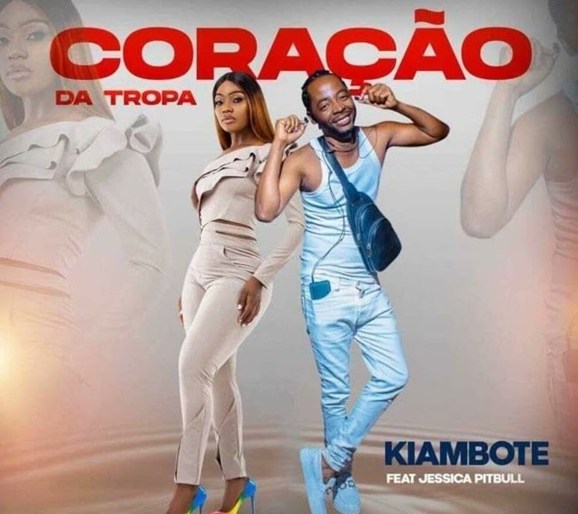 Kiambote – Coração da Tropa (feat. Jessica Pitbull) [Baixar 2022]