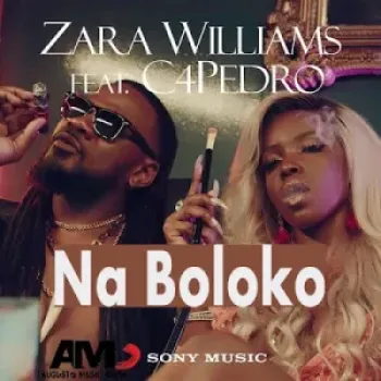 Zara Williams – Na Boloko (feat. C4 Pedro) [Baixar 2022]