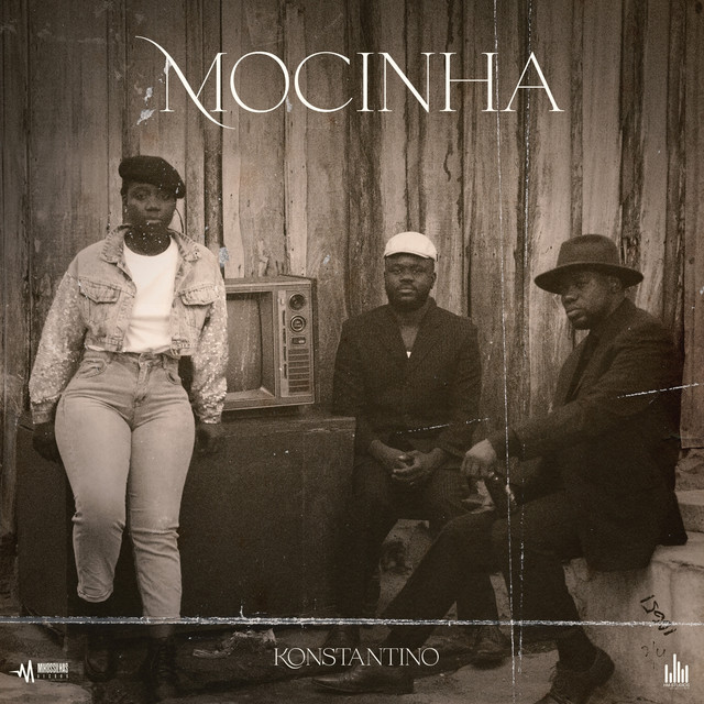 Konstantino – Mocinha [Baixar 2022]