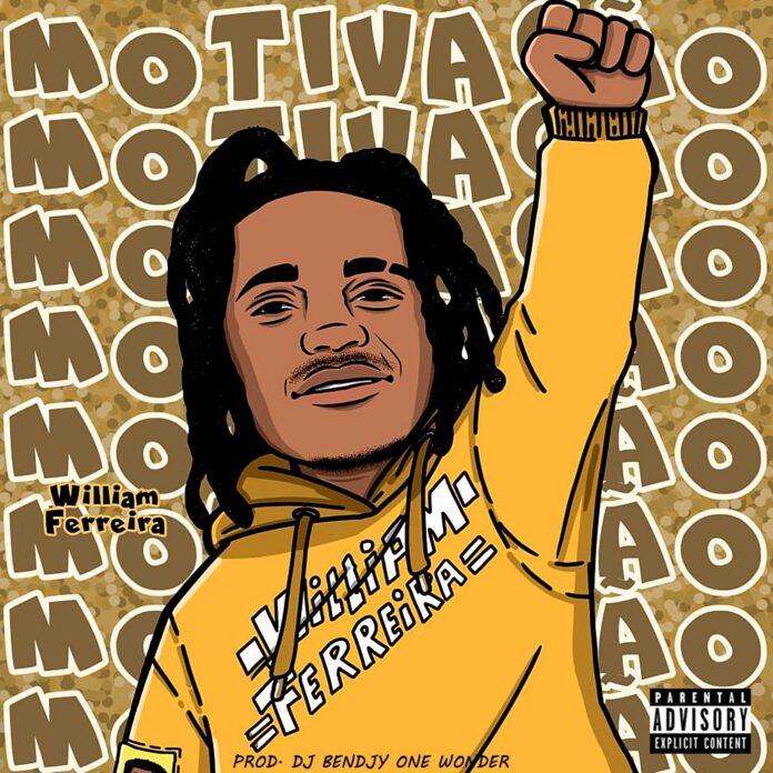 William Ferreira – Motivação